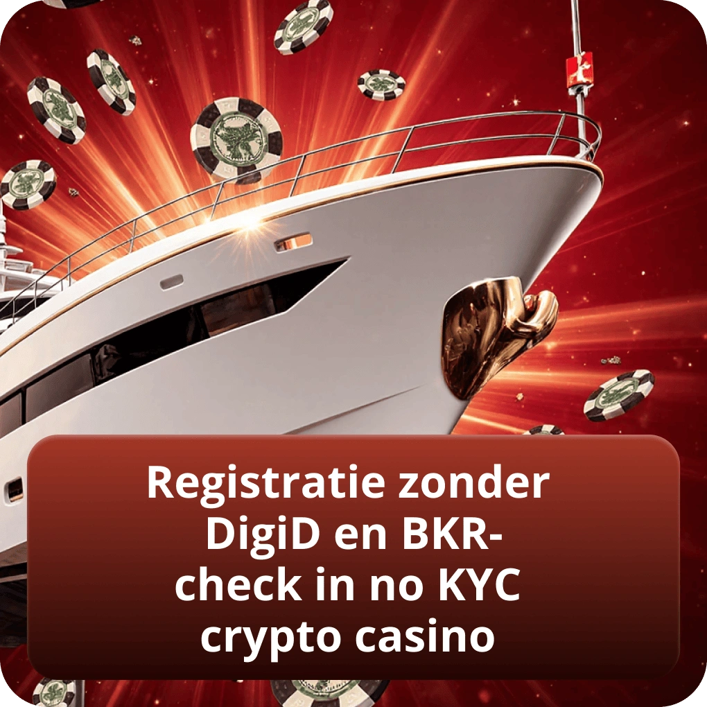 Registratie zonder DigiD en BKR-check in no KYC crypto casino